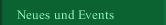 Neues und Events